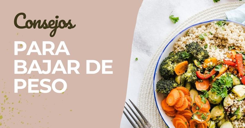 Consejos para perder de peso